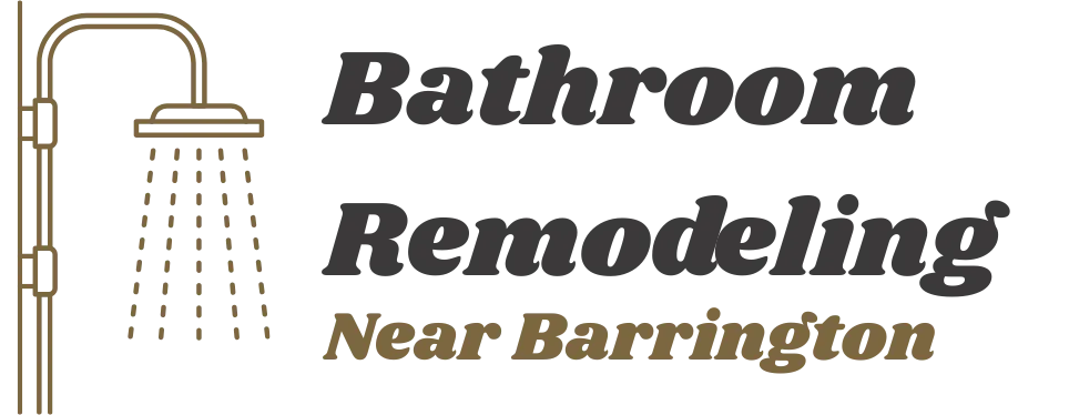 Bathroom Remodeling Near Barrington | Bathroom Remodel Barrington